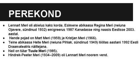 Ajaloo ettekanne LENNART MERI #8