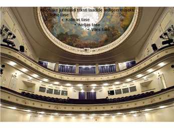 Estonia teatri ja Draamateatri asutamine #7