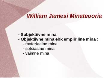 Psühholoogia - minakontseptsioon-enesehinnang-hoiakud #2