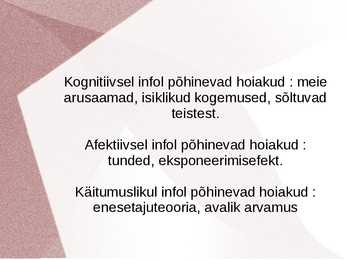 Psühholoogia - minakontseptsioon-enesehinnang-hoiakud #16
