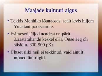Kunsti ajalugu - Maajade kultuur #2