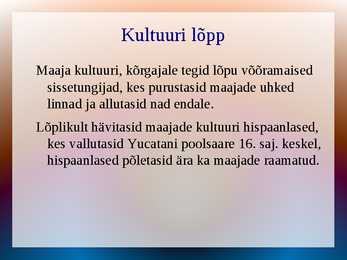Kunsti ajalugu - Maajade kultuur #9