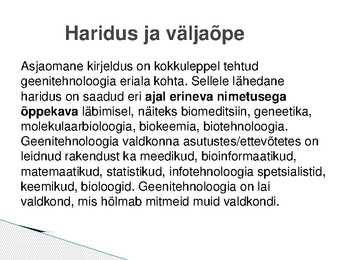 Geenitehnoloog #7