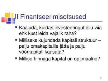 Finantsjuhtimine #7
