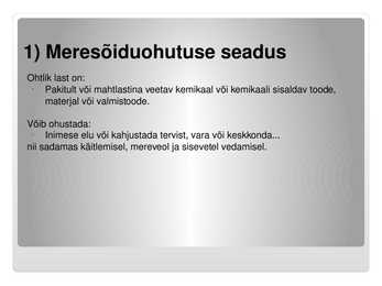 Ohtlike ainete vedu #3