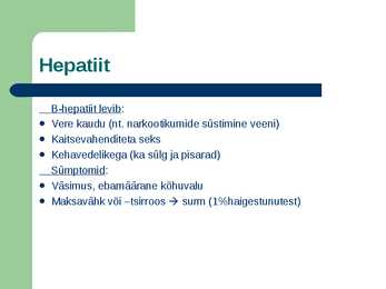 SUGULISEL TEEL LEVIVAD HAIGUSED #8