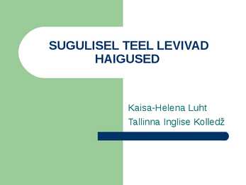 SUGULISEL TEEL LEVIVAD HAIGUSED