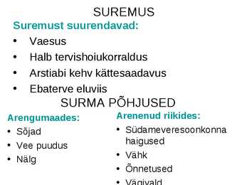 SÜNDIMUST JA SUREMUST MÕJUTAVAD TEGURID #7