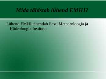 Tänane ilm Eestis-Euroopas ja maailmas #2