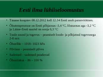 Tänane ilm Eestis-Euroopas ja maailmas #3
