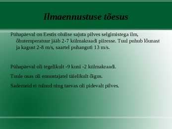 Tänane ilm Eestis-Euroopas ja maailmas #6
