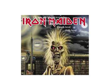 Esitlus Iron Maiden ist #7