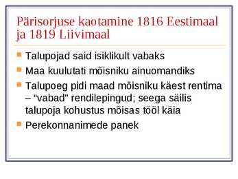 Esitlus-Pärisorjuse kaotamine #7
