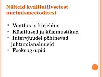 Kvalitatiivne uurimus #5
