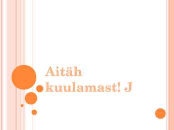 Kvalitatiivne uurimus #8