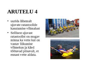 LIIKUMISPUUDEGA INIMESTE VÕIMALUSED AVALIKES RANDADES STROOMI RANNA NÄITEL #15