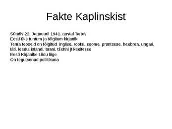Jaan Kaplinski #2