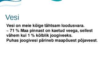 VESI JA VEE PROBLEEMID MAAIlMAS #2