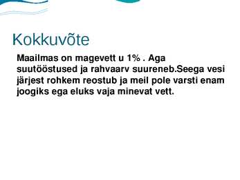 VESI JA VEE PROBLEEMID MAAIlMAS #8