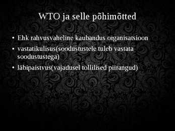 Euroopa Kaubanduspoliitika #5