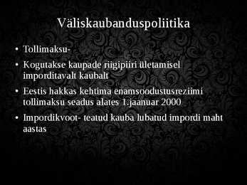 Euroopa Kaubanduspoliitika #10