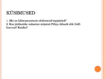 Kasvuhooneefekt ja kliimamuutused #15