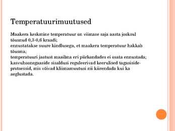 Kasvuhooneefekt ja kliimamuutused #8