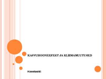 Kasvuhooneefekt ja kliimamuutused