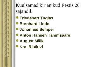 Kirjanduse areng eestis #6