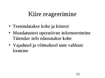Klienditeenindus ja teeninduskultuur #11