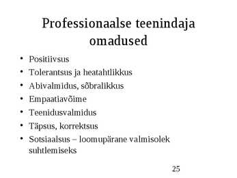 Klienditeenindus ja teeninduskultuur #25