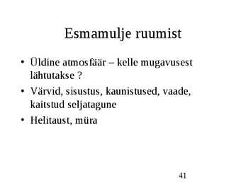 Klienditeenindus ja teeninduskultuur #41
