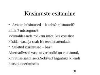 Klienditeenindus ja teeninduskultuur #58
