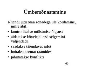 Klienditeenindus ja teeninduskultuur #60