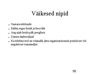 Klienditeenindus ja teeninduskultuur #98