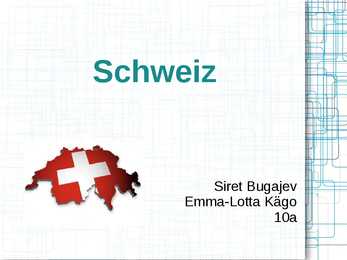 Schweiz