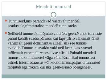 Mendeli tunnused #2