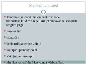 Mendeli tunnused #4