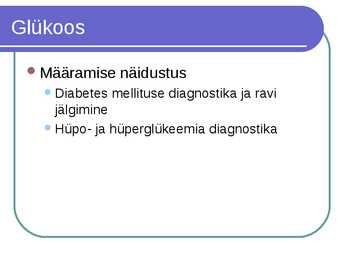 Süsivesikute ainevahetus ja labordiagnostika #17