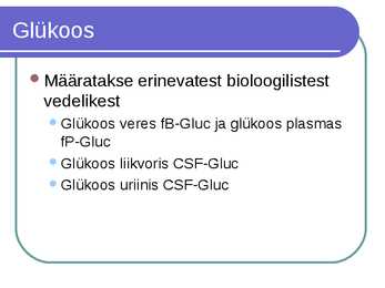Süsivesikute ainevahetus ja labordiagnostika #18