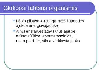 Süsivesikute ainevahetus ja labordiagnostika #3