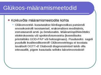 Süsivesikute ainevahetus ja labordiagnostika #22
