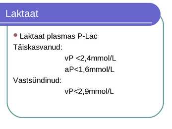 Süsivesikute ainevahetus ja labordiagnostika #26