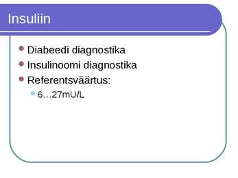 Süsivesikute ainevahetus ja labordiagnostika #34