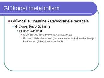 Süsivesikute ainevahetus ja labordiagnostika #7