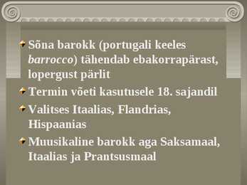 Muusikaajalugu sissejuhtatav loeng #4