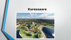 Kuressaare PowerPoint Inglise keeles #3