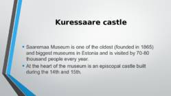 Kuressaare PowerPoint Inglise keeles #4