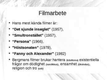 Ingmar Bergman ettekanne #6