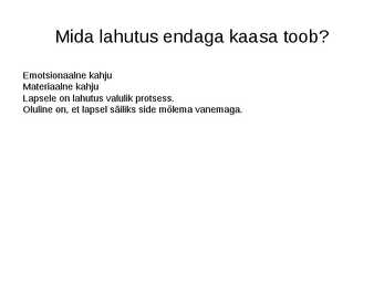 Abielu kriisiperioodid- põhjused ja toimetulek #9